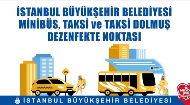 İstanbul'da Taksi, Minibüs Ve Dolmuşlar Dezenfekte Ediliyor