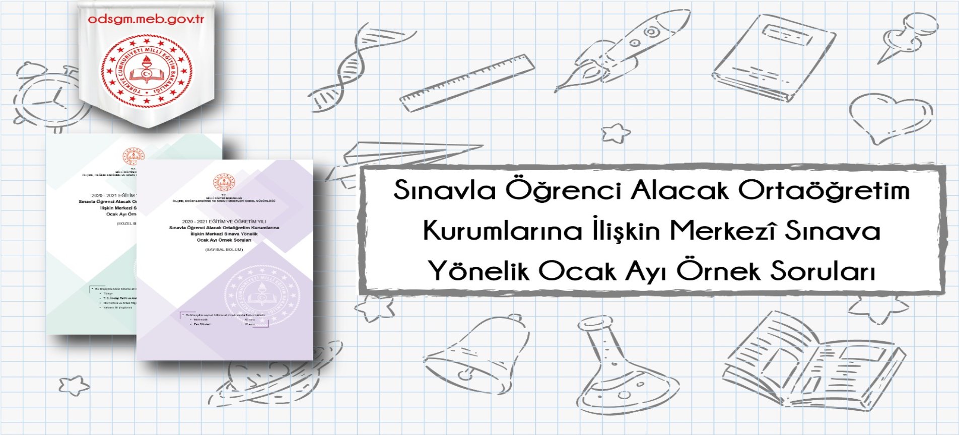 LGS Kapsamında Yapılacak Merkezi Sınava İlişkin Ocak Ayı Örnek Soru Kitapçığı Yayımlandı