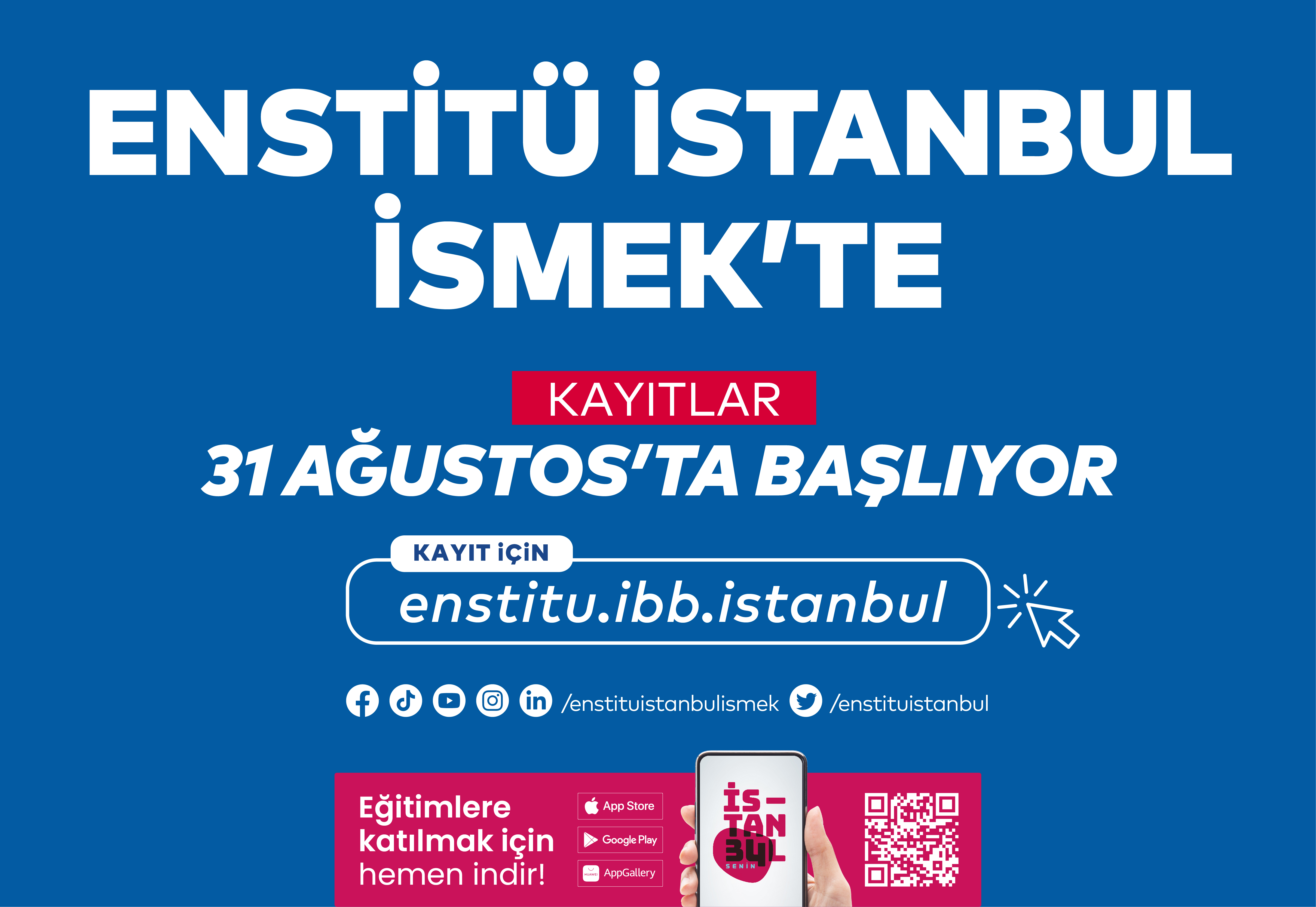 Enstitü İstanbul İsmek Kayıtları 31 Ağustos'ta Başlıyor