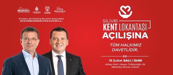 Silivri Kent Lokantası Açılışa Hazır!