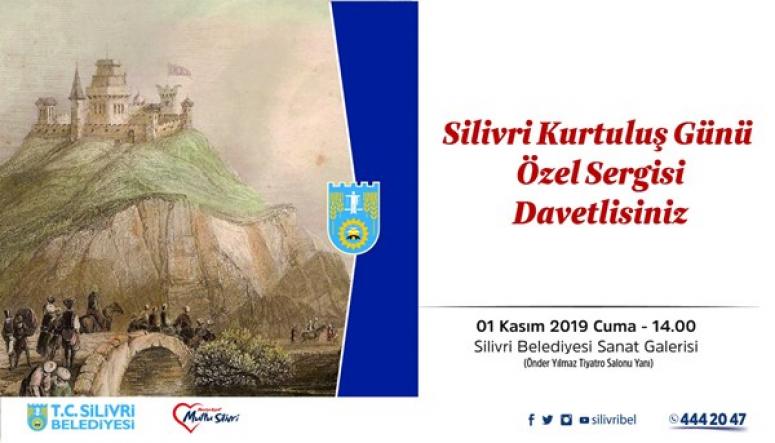 Silivri'nin Kurtuluş Günü Özel Sergisi'ne Davetlisiniz